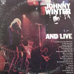 Пластинка Johnny Winter And/Live ( 2 LP )